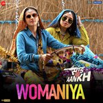 Womaniya - Saand Ki Aankh Mp3 Song